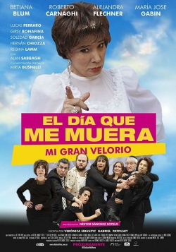 watch free El día que me muera hd online