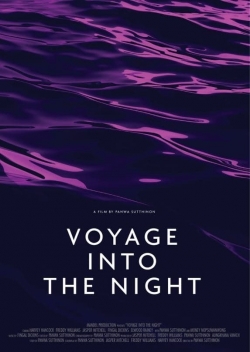 watch free Voyage Into the Night hd online