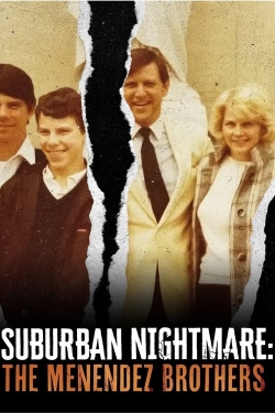 watch free Suburban Nightmare: The Menendez Brothers hd online