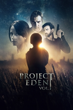 watch free Project Eden: Vol. I hd online
