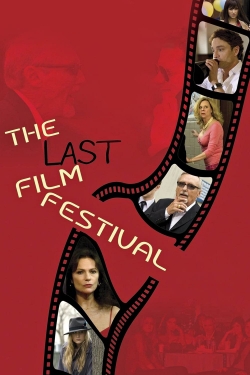 watch free The Last Film Festival hd online
