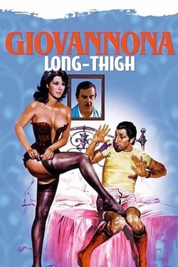 watch free Giovannona Long-Thigh hd online