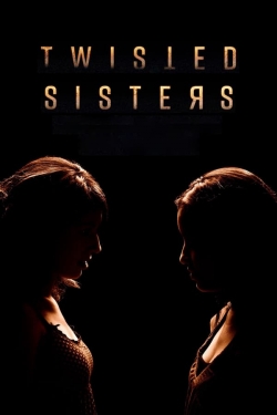 watch free Twisted Sisters hd online