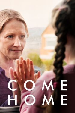 watch free Come Home hd online