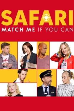 watch free Safari: Match Me If You Can hd online