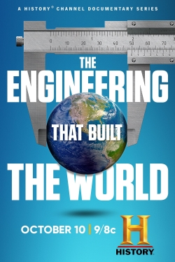 watch free The Engineering That Built the World hd online