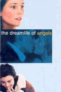 watch free The Dreamlife of Angels hd online