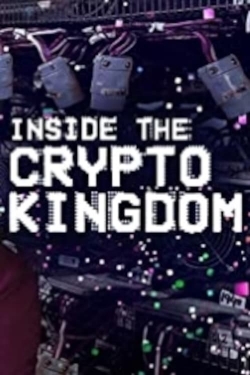 watch free Inside the Cryptokingdom hd online