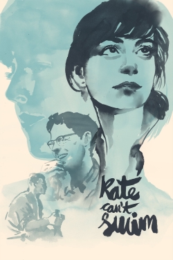 watch free Kate Can’t Swim hd online