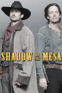 watch free Shadow on the Mesa hd online