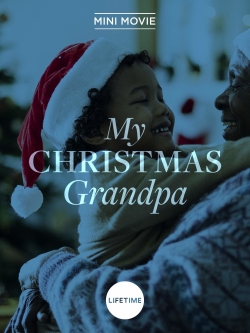 watch free My Christmas Grandpa hd online