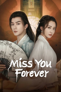watch free Miss You Forever hd online