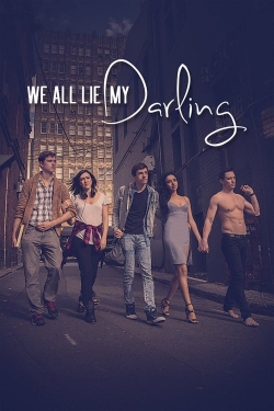 watch free We All Lie My Darling hd online