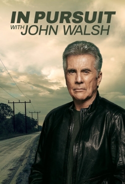 watch free In Pursuit with John Walsh hd online