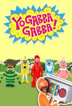 watch free Yo Gabba Gabba! hd online