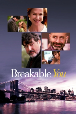 watch free Breakable You hd online