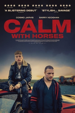 watch free Calm with Horses hd online