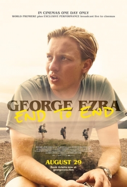watch free George Ezra: End to End hd online