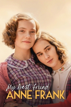 watch free My Best Friend Anne Frank hd online