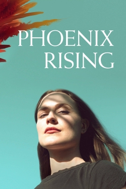 watch free Phoenix Rising hd online