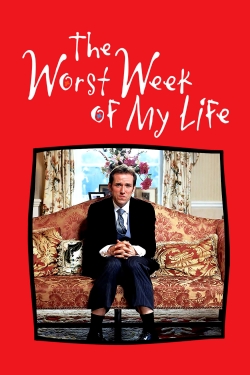 watch free The Worst Week of My Life hd online