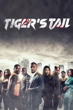 watch free Tiger's Tail hd online