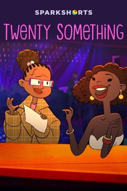 watch free Twenty Something hd online