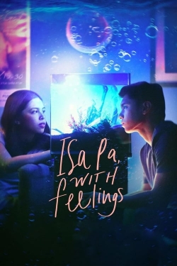 watch free Isa Pa, with Feelings hd online