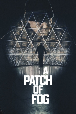 watch free A Patch of Fog hd online