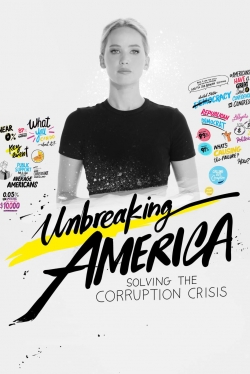 watch free Unbreaking America hd online