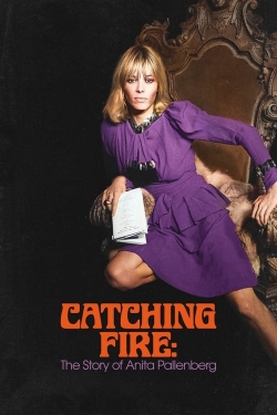 watch free Catching Fire: The Story of Anita Pallenberg hd online