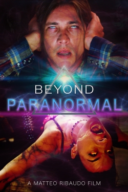 watch free Beyond Paranormal hd online