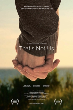 watch free That's Not Us hd online