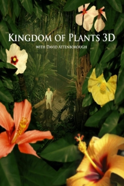 watch free Kingdom of Plants hd online