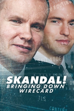 watch free Skandal! Bringing Down Wirecard hd online