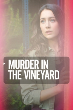 watch free Murder in the Vineyard hd online