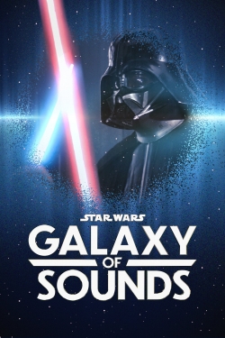 watch free Star Wars Galaxy of Sounds hd online
