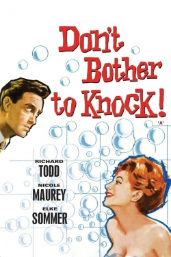 watch free Don't Bother to Knock hd online