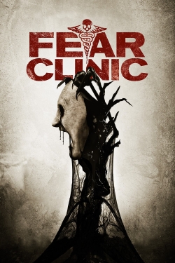 watch free Fear Clinic hd online