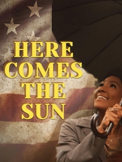 watch free Here Comes the Sun hd online