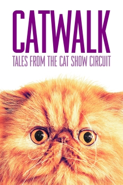 watch free Catwalk: Tales from the Catshow Circuit hd online