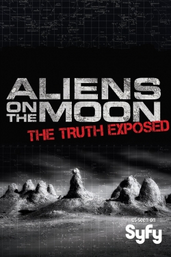 watch free Aliens on the Moon: The Truth Exposed hd online