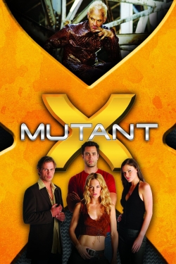 watch free Mutant X hd online