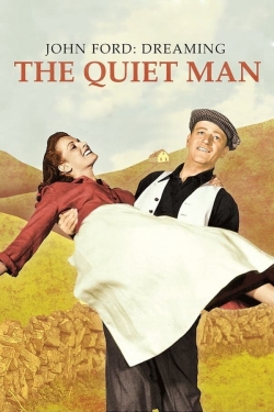 watch free John Ford: Dreaming the Quiet Man hd online