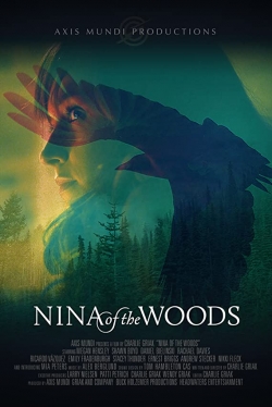 watch free Nina of the Woods hd online