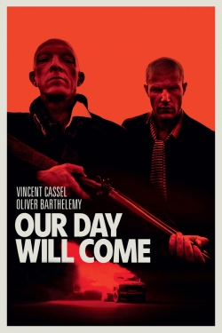 watch free Our Day Will Come hd online