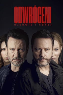 watch free Odwróceni. Ojcowie i córki hd online