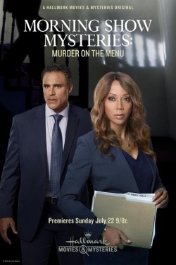 watch free Morning Show Mysteries: Murder on the Menu hd online