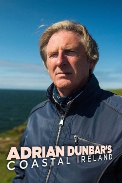 watch free Adrian Dunbar's Coastal Ireland hd online