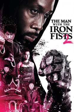 watch free The Man with the Iron Fists 2 hd online